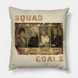 SQUAD GOALS VINTAGE Pillow