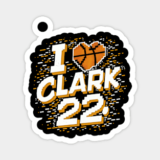 I love Clark 22 basketball as a heart Magnet