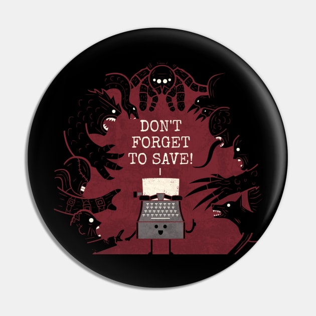 Don't Forget Pin by HandsOffMyDinosaur