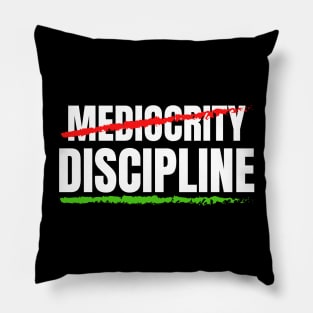 Discipline Pillow