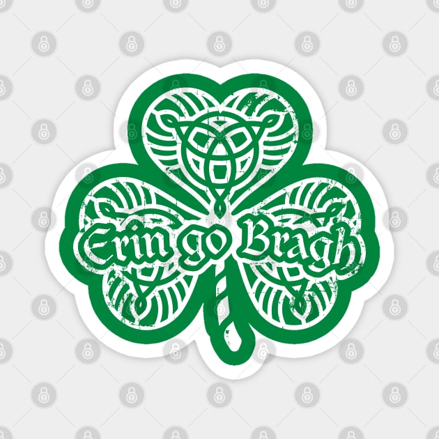 Erin go Bragh! Shamrock (white print) Magnet by SaltyCult