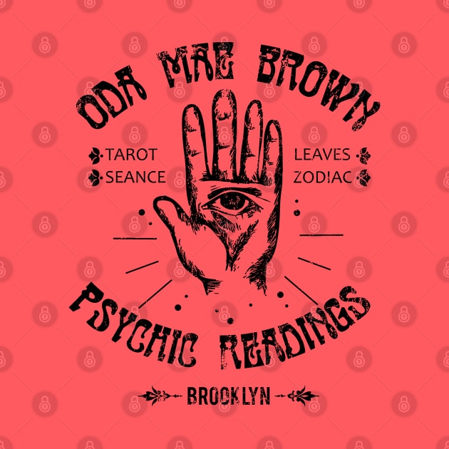 Oda Mae Brown Psychic Readings, distressed by MonkeyKing