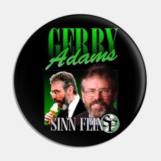 Gerry Adams Pin