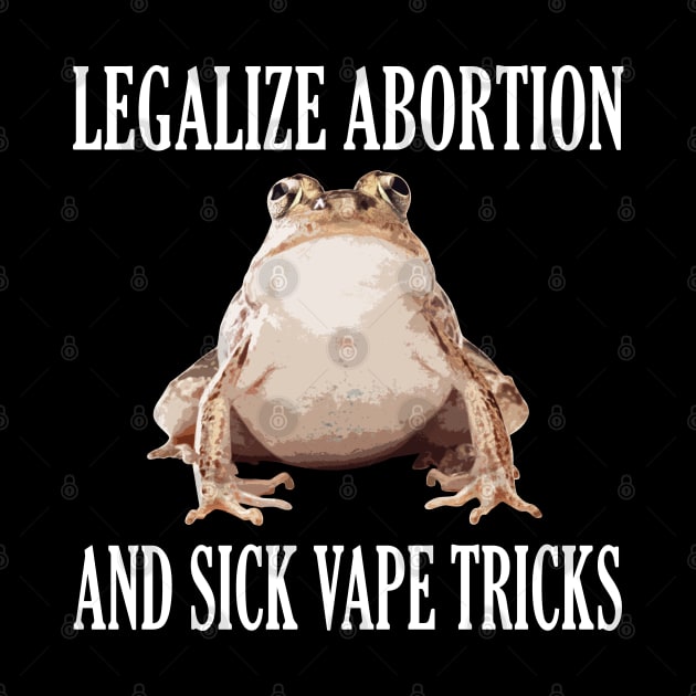 Legalize Abortion Frog by giovanniiiii