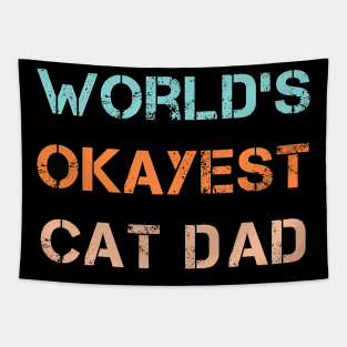 World's okayest cat dad Tapestry