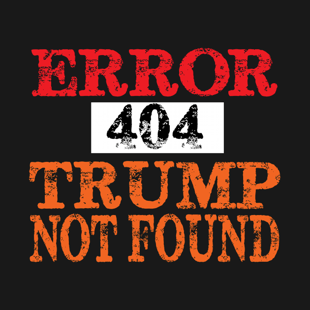 Error 404 Trump Not Found by Spit in my face PODCAST