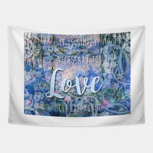 Claude Monet Quote Tapestry