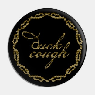 Duck Cough Ugly Christmas Sweater Pin