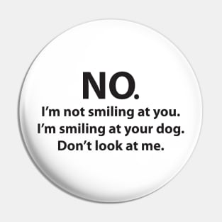 Dont look at me Pin