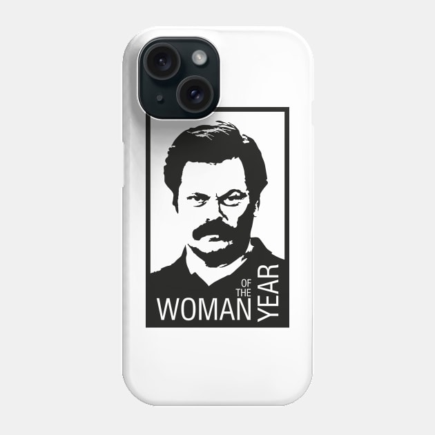 Ron tv show parks Swanson - - Woman of the year Phone Case by coolab