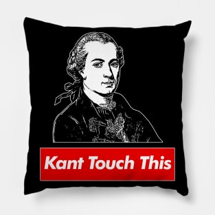 Immanuel Kant // Kant Touch This - Humorous Philosophy Design Pillow