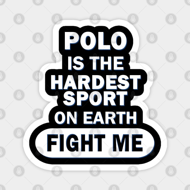 Polo Men Boys Sport Saddle Horse Gift Magnet by FindYourFavouriteDesign