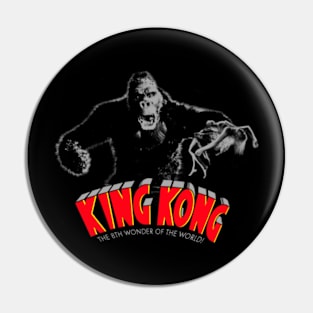 KONG - 8th Wonder of the World Pin