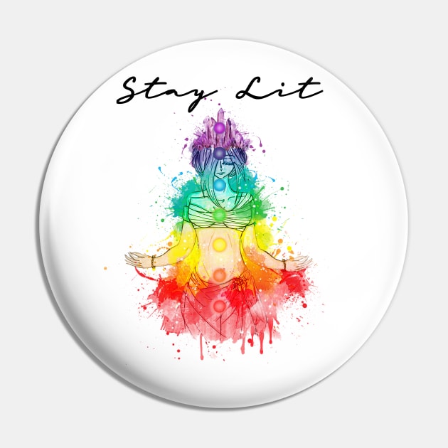 Stay Lit Chakra Woman 7 Chakras - Chakra Shine Pin by Chakra Shine