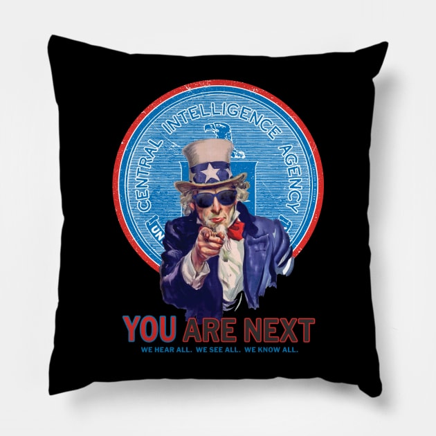 CIA — You Are Next Pillow by carbon13design