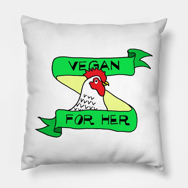 VEGAN FOR THE ANIMALS - Cute Hen with Green Banner Pillow by VegShop