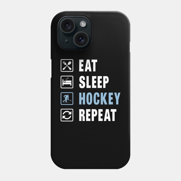 Eat Sleep Hockey Repeat Phone Case by Zakzouk-store