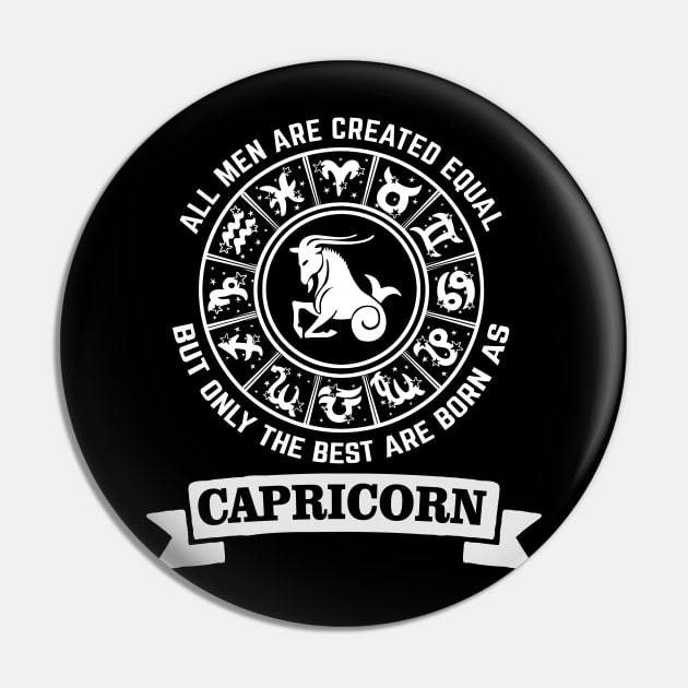 Only The Best Men Are Born As Capricorn Pin by CB Creative Images