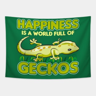 Happiness Is A World Full Of Geckos Tapestry