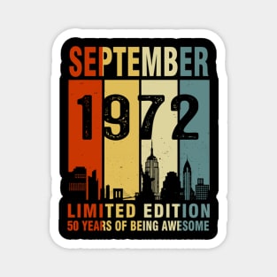 September 1972 Limited Edition 50 Years Of Being Awesome Magnet