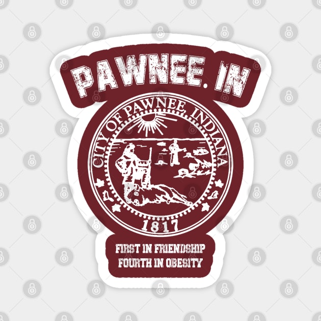 Pawnee IN Magnet by Kishiton