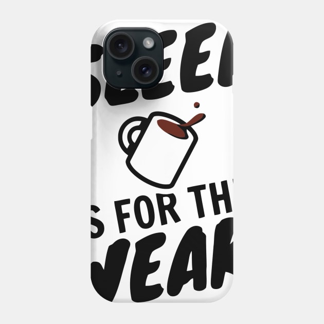 Sleep Is For The Weak Phone Case by Ramateeshop