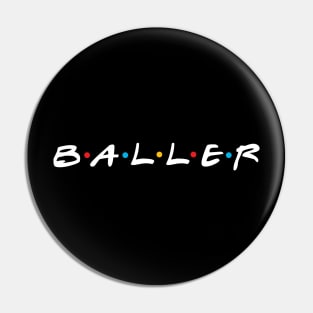 baller Pin