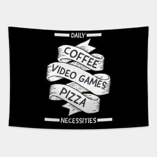 Daily Necessities, Coffee,  video games, pizza Tapestry