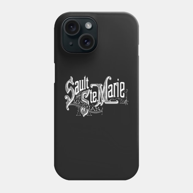 Vintage Sault Ste. Marie, MI Phone Case by DonDota