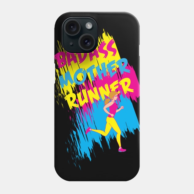 Funny Running Mom Shirts and Gifts - Badass Mother Runner Phone Case by Shirtbubble