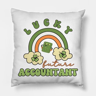 Lucky Future Accountant for Kids, St. Patricks Day Kids Gift, Future Accountant, Lucky Shamrock, Rainbow Lucky Future Accountant Kids Pillow