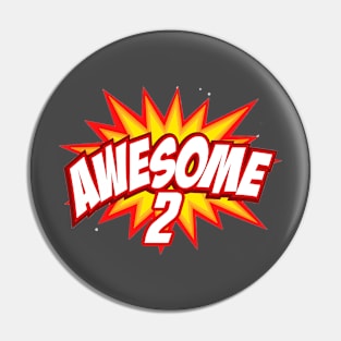 Awesome 2 Pow ! (Teddy Tedd & Special K) Pin