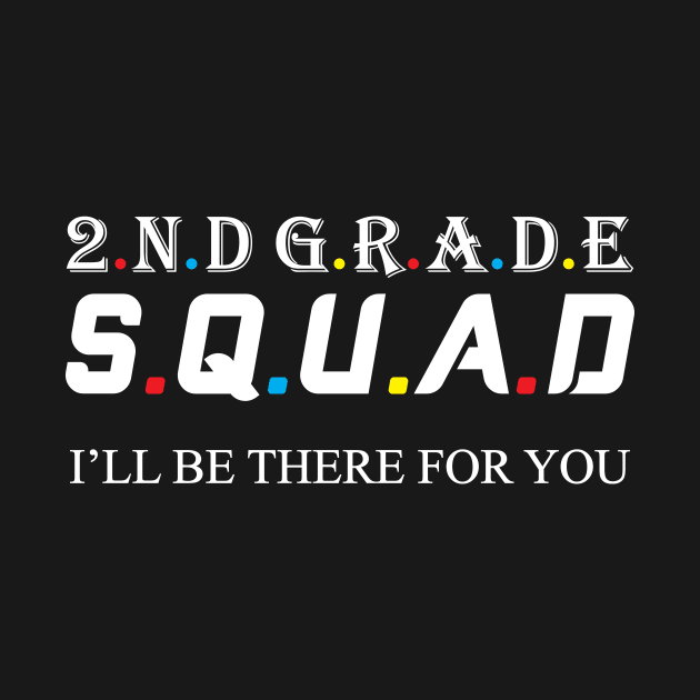 2nd Grade Squad by Work Memes