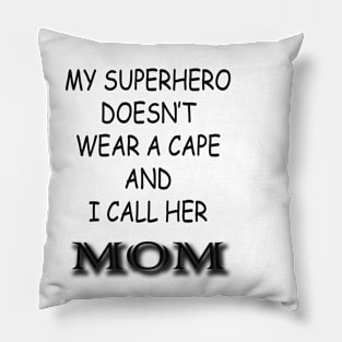 Super Hero Mom Pillow