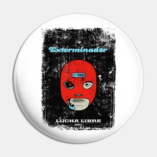 Exterminador Pin