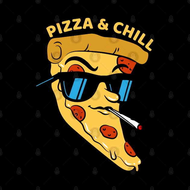 Pizza & Chill - Funny Food Pun by Inspire Enclave