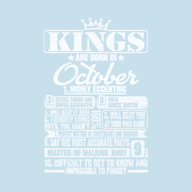 Discover Kings Are Born In October - Kings Are Born In October - T-Shirt