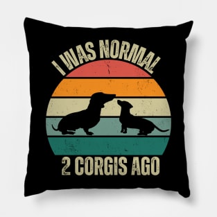 From Normal to 2 Corgis Pillow