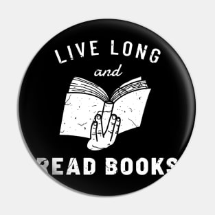 Live Long Read Books Pin