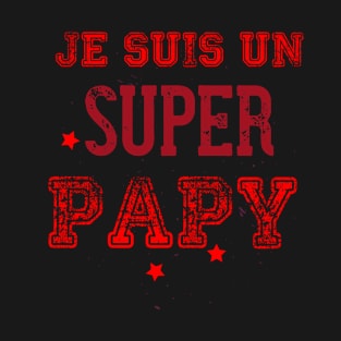 Je suis un super papy (Edition infernal) T-Shirt