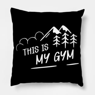 Climbing - This is my gym Pillow