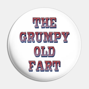 The Grumpy Old Fart Pin