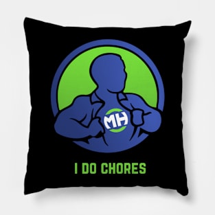 Front: I Do Chores Back: Husband of the Year Pillow