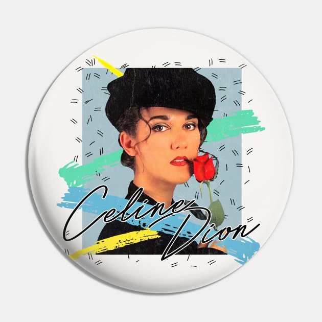 Celine Dion / 80s Aesthetic Fan Art Design Pin by DankFutura