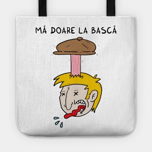 Ma doare la basca Tote