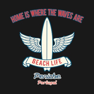 Peniche surf slogan T-Shirt