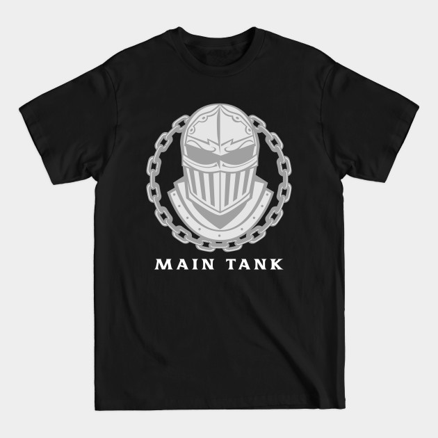 Disover Main Tank - Knight/Paladin - Tank - T-Shirt