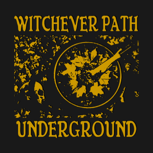 Witchever Path Underground T-Shirt