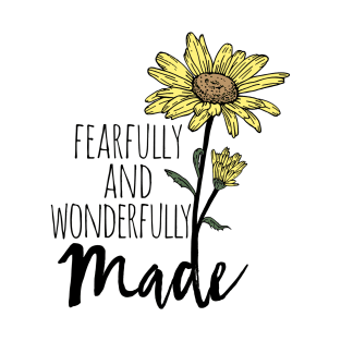 Fearfully and Wonderfully Made Sunflower T-Shirt