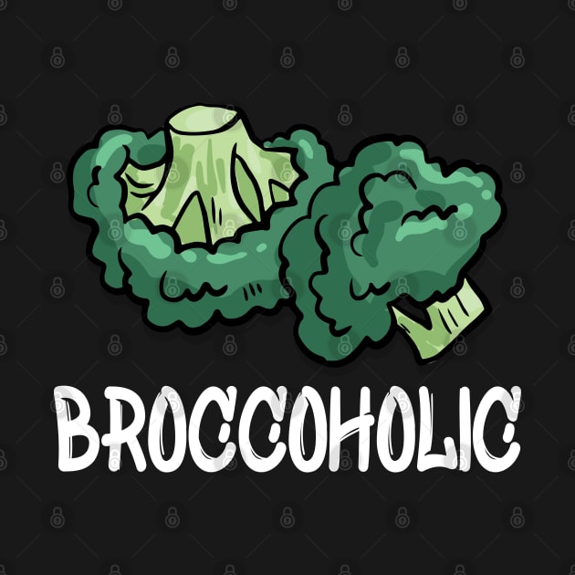 Vegan - Broccoholic by KC Happy Shop